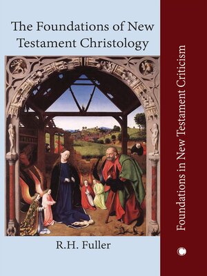 cover image of The Foundations of New Testament Christology